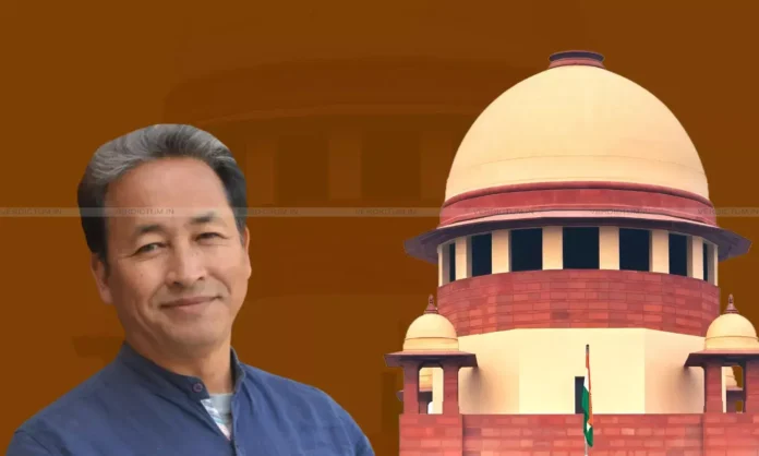 Sonam Wangchuk Supreme Court